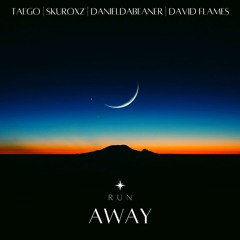 Run Away (ft. DanielDaBeaner, David Flames, SKUROxZ)