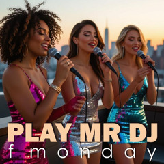 Play Mr DJ