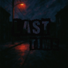 LAST TIME (Demo)