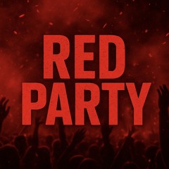 Red Party 2025 Playlist