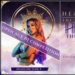 DJ Iris Love - HALIENE Divine Experience Open Aux DJ Competition Entry