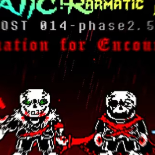 Karmatic!Karmatic Time Trio / Phase 2.5 / Determination for Encounters II