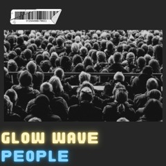People (Libianca Cover) - GLOW WAVE