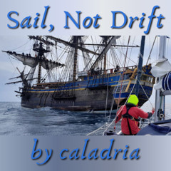 Sail, Not Drift