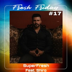 Fresh Friday's Radio Show & Guest Mixes