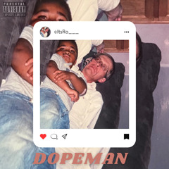 Dopeman