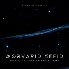 (Morvarid sefid Acoustic) Shayan zay"Moha Themoons"Raha