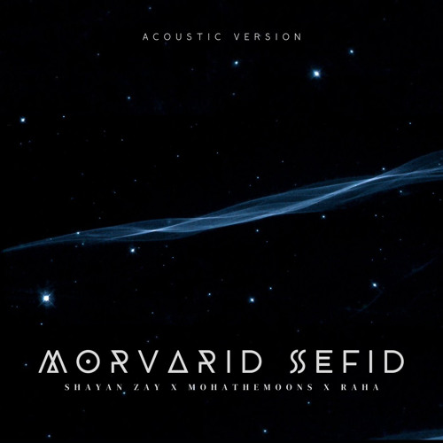 (Morvarid sefid Acoustic)