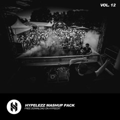 Hypelezz Mashup Pack Vol. 12