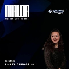 Metanoia pres. Blanka Barbara [Exclusive Guestmix]