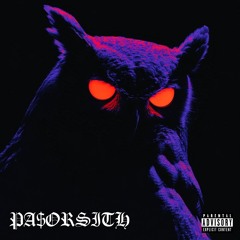 PA$ORSITH (Prod. Goth Helma)