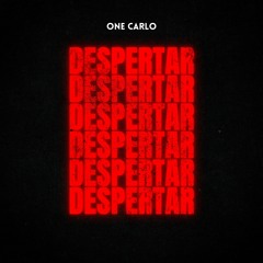 One Carlo - Despertar