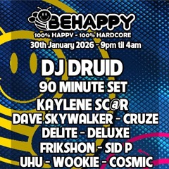 Be Happy 30th Jan 2026 - DJ Delite - MC UHU