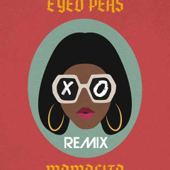 Black Eyed Peas , Ozuna , J. Rey Soul - Mamacita ( Xo Remix )
