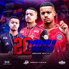 2O MINUTINHOS DE BEAT SÉRIE GOLD DO DJ JB DU CM