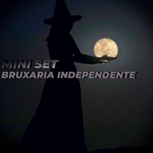 MINI SET- Bruxaria Independente (Descontinuada)