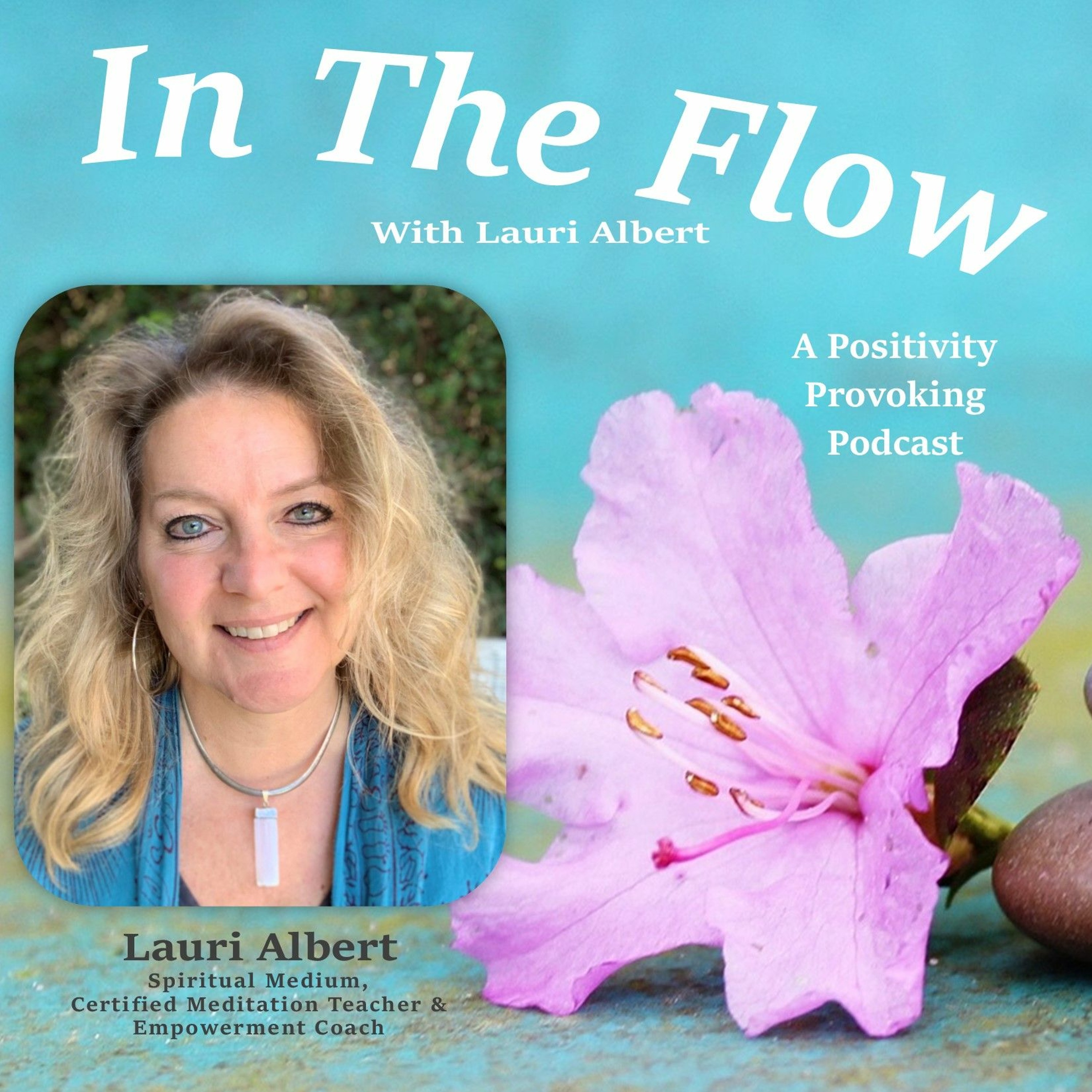 Living In The Flow: How To Manifest A Magical Life