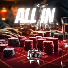All In - 8ighty6ixBones