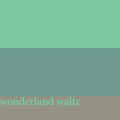 wonderland waltz - AZALI