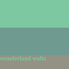 wonderland waltz - AZALI