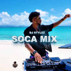 DJ STYLEZ SOCA MIX 2024 | THE BEST OF 2024 SOCA MIX