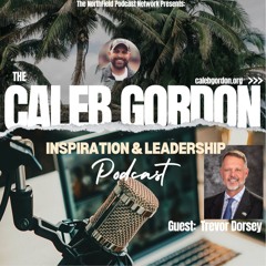 The Caleb Gordon Podcast || A Conversation With City  Councilmen Trevor Dorsey