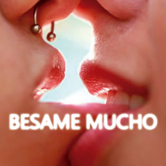 BESAME MUCHO (GUI CEDRO - EDITMIX)