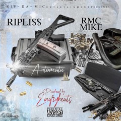 Automatic ft. RMC Mike