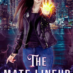 [DOWNLOAD] EBOOK 📖 The Mate Lineup: A Paranormal Romance Series -Short Story Series