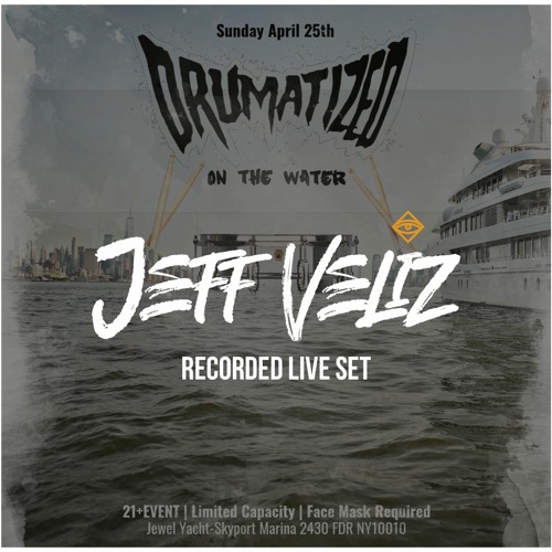 Drumatized On The Water [Live Set]