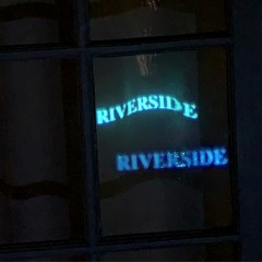Riverside (Eugénie Projections)