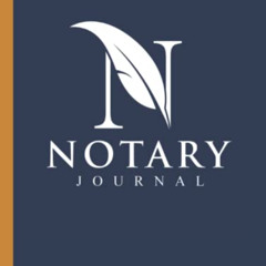 GET EPUB 🗂️ Notary Journal: Public Notary Journal Log Book to Record 200 Notarial Ac