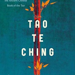 Open PDF Tao Te Ching: The Essential Translation of the Ancient Chinese Book of the Tao (Penguin Cla