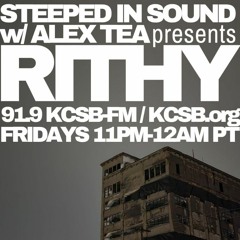 Steeped In Sound With Alex Tea On KCSB - FM 91.9(Guest Mix)
