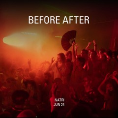 BEFORE AFTER | Natri Jun 24