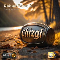 DOKUN BANA 3 (Acoustic pop & Folk)