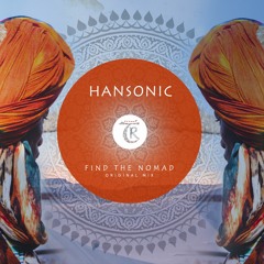 𝐏𝐑𝐄𝐌𝐈𝐄𝐑𝐄: Hansonic - Find the Nomad [Tibetania Orient]