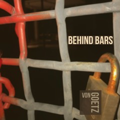 Behind Bars- 25.08.24