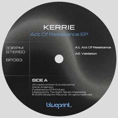 Kerrie - Validation [SOMA SELECTS Premiere]