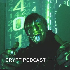 CRYPT PODCAST | SloMo