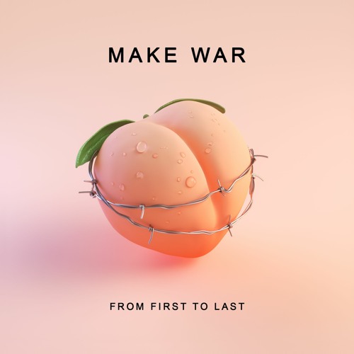 Stream Make War By From First To Last Listen Online For Free On Soundcloud Stream Make War By From First To Last Listen Online For Free On Soundcloud