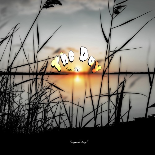 The Day (a good day)