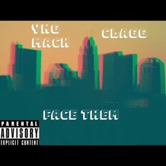 Face Them × Yng Mack