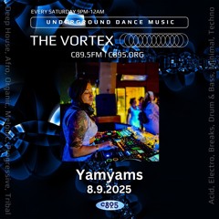 The Vortex 89.5 FM with Derrick Deep: YamYams Guest Radio Mix