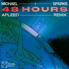 Michael Sparks - 48 Hours (ApLeeD Remix)