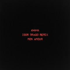 AYAYA (Igor Drago Afrodeep Remix)