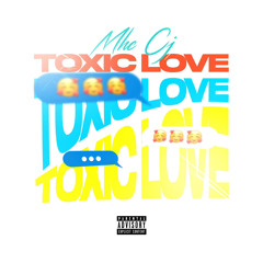 Toxic Love