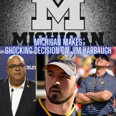 The Monty Show LIVE: Michigan Makes A Shocking Decision On Jim Harbaugh