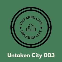 Untaken City 003