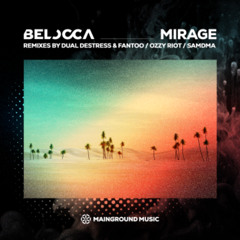 Belocca - Mirage (SAMDMA Remix)